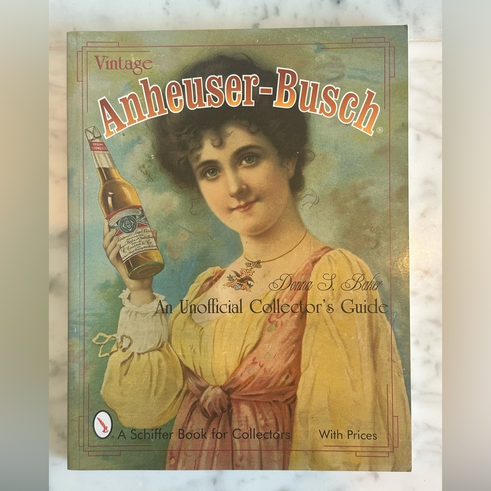 Vintage Anheuser-Busch Collector’s Guide